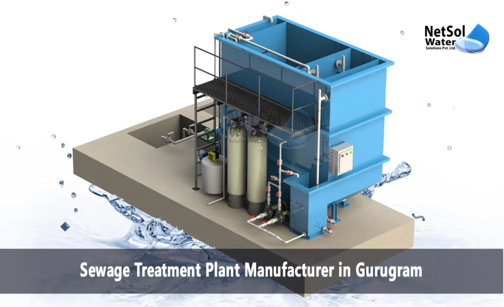 Sewage Treatment Plant Manufacturer in Gurugram
