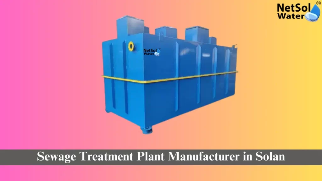 Sewage Treatment Plant Manufacturer in Solan