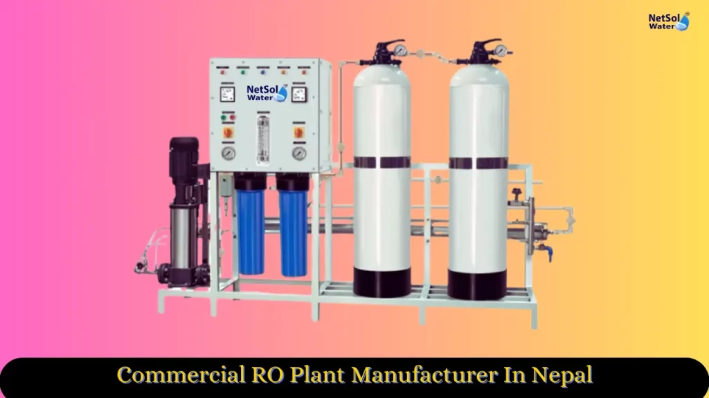 Commercial RO Plant Manufacturer In Nepal