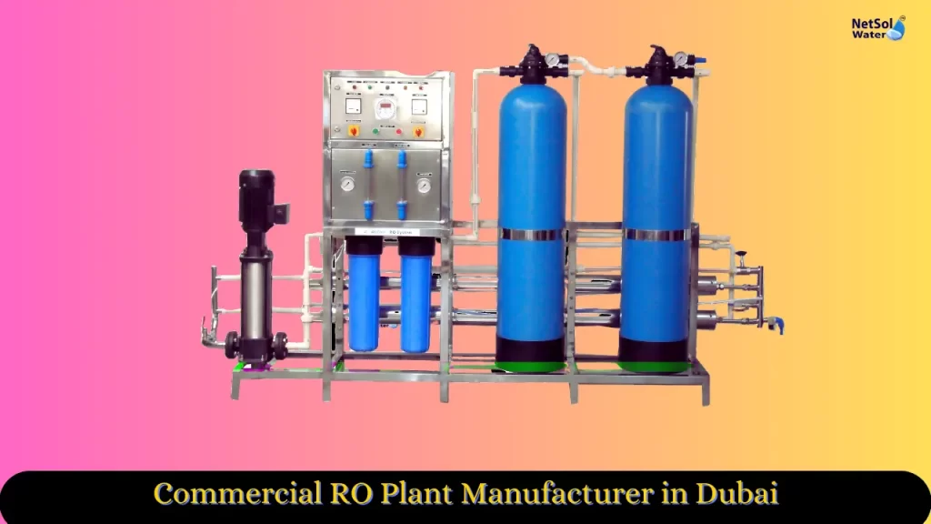 Commercial RO Plant Manufacturer in Dubai