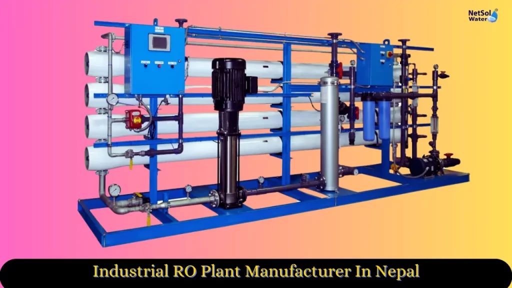 Industrial RO Plant Manufacturer In Nepal